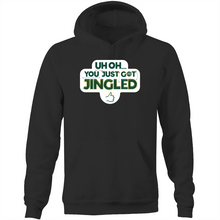 Load image into Gallery viewer, You Just Got Jingled Pocket Hoodie